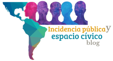 Incidencia Pública y Espacio Cívico